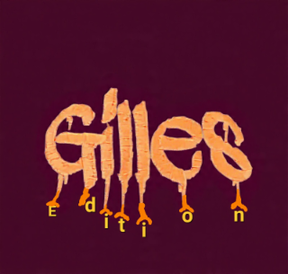 gilles edition