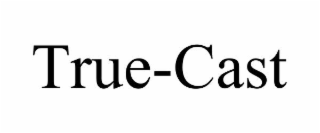 true-cast