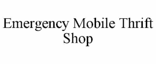 emergency mobile thrift shop