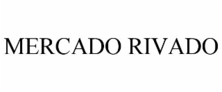 mercado rivado
