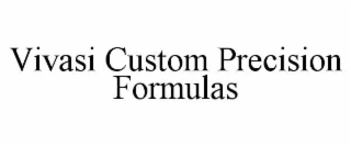 vivasi custom precision formulas