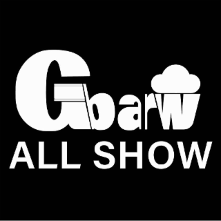 gbarw all show
