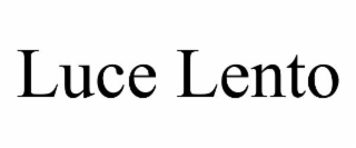 luce lento