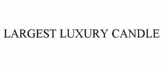 largest luxury candle