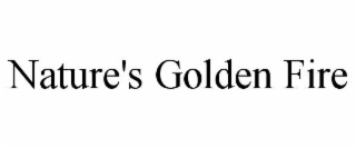 nature's golden fire