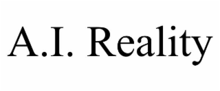 a.i. reality