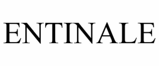 entinale