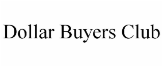 dollar buyers club