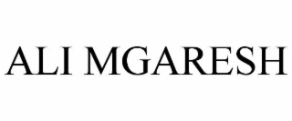 ali mgaresh