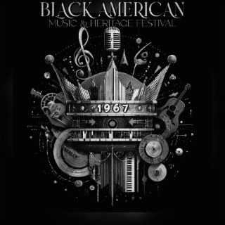 black american music & heritage festival 1967