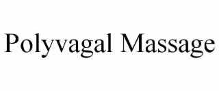 polyvagal massage