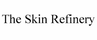 the skin refinery