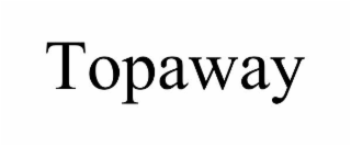 topaway