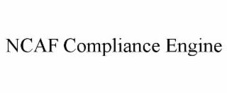 ncaf compliance engine