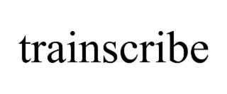 trainscribe