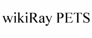wikiray pets