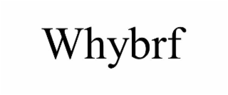 whybrf
