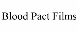 blood pact films