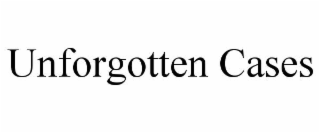 unforgotten cases