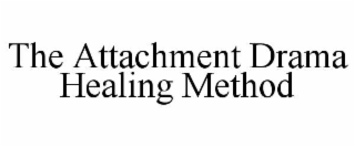the attachment drama healing method