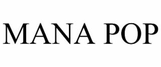 mana pop