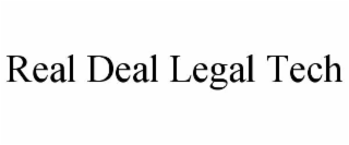 real deal legal tech