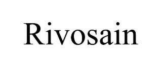 rivosain