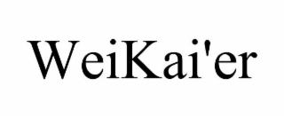 weikai'er