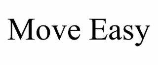 move easy