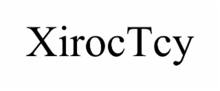 xiroctcy