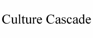 culture cascade
