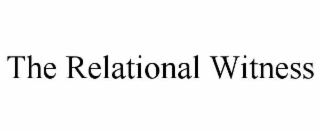 the relational witness