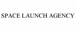 space launch agency