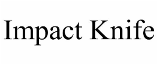 impact knife