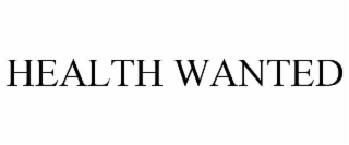 health wanted