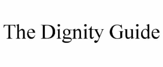 the dignity guide
