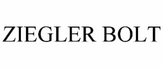 ziegler bolt