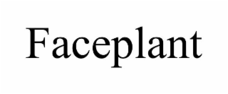 faceplant