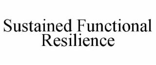 sustained functional resilience