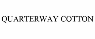 quarterway cotton