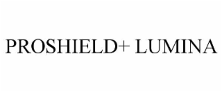 proshield+ lumina