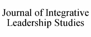 journal of integrative leadership studies