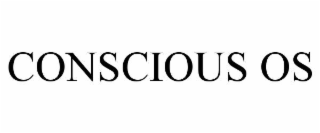 conscious os
