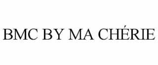 bmc by ma chÉrie