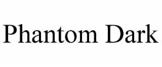 phantom dark