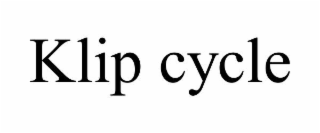 klip cycle