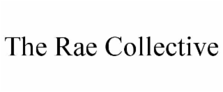 the rae collective