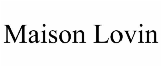maison lovin