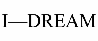 i—dream