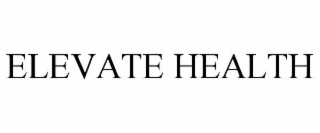 elevate health